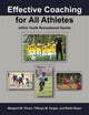Book cover of: Effective Coaching for All Athletes within Youth Recreational Sports. By: Margaret M. Flores