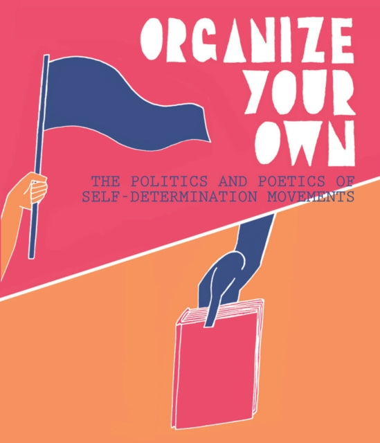 Book cover of: Organize Your Own. By: Anthony Romero