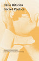 Book cover of: Secret Poetics. By: Rebecca Kosick