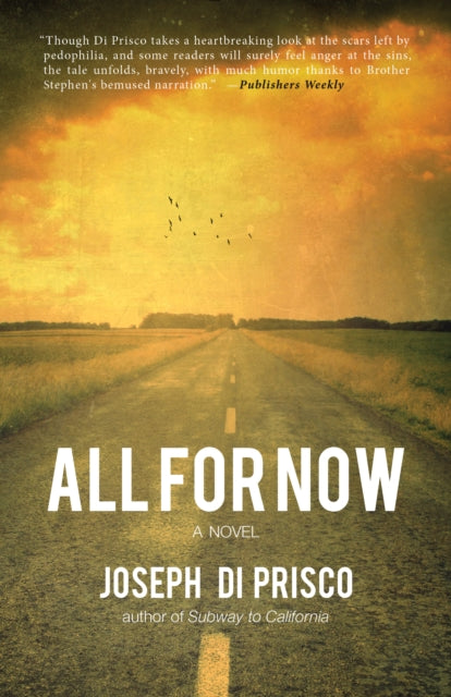 Book cover of: All For Now. By: Joseph Di Prisco