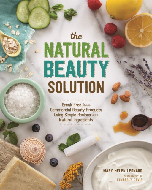Book cover of: Natural Beauty Solution. By: Mary Helen Leonard