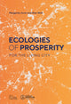 Book cover of: Ecologies of Prosperity For the Living. By: Margarita Jover