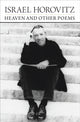 Book cover of: Heaven and Other Poems. By: Israel Horovitz