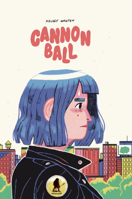 Book cover of: Cannonball. By: Kelsey Wroten