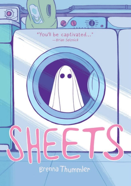 Book cover of: Sheets. By: Brenna Thummler