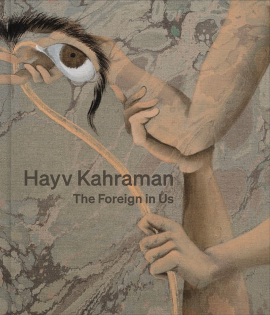Book cover of: Hayv Kahraman: The Foreign in Us. By: Hayv Kharaman
