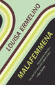 Book cover of: Malafemmena. By: Louisa Ermelino