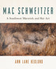 Book cover of: Mac Schweitzer