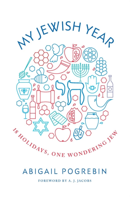 Book cover of: My Jewish Year. By: Abigail Pogrebin
