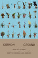 Book cover of: Adam Silverman: Common Ground. By: Adam Silverman