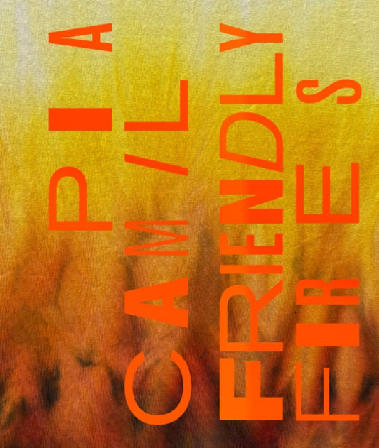 Book cover of: Pia Camil: Friendly Fires. By: Pia Camil
