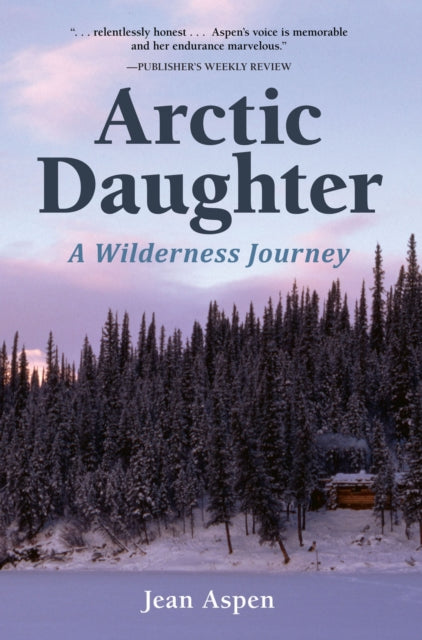Book cover of: Arctic Daughter. By: Jean Aspen