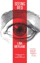 Book cover of: Seeing Red. By: Lina Meruane