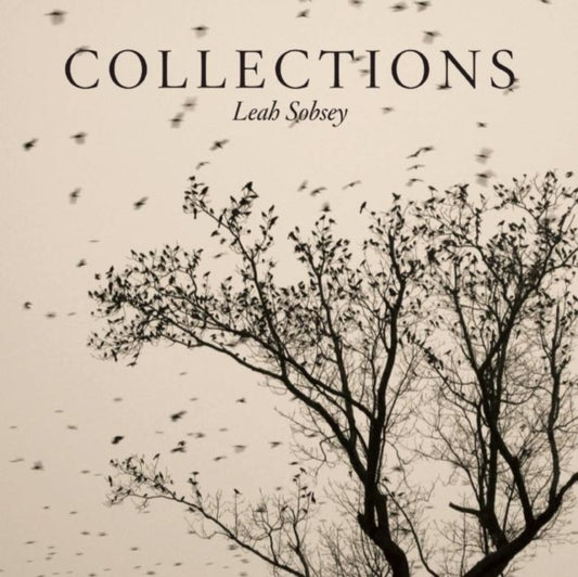 Book cover of: Collections. By: Leah Sobsey