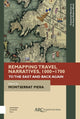 Book cover of: Remapping Travel Narratives, 1000-1700. By: Montserrat Piera