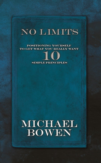 Book cover of: No Limits. By: Michael Bowen