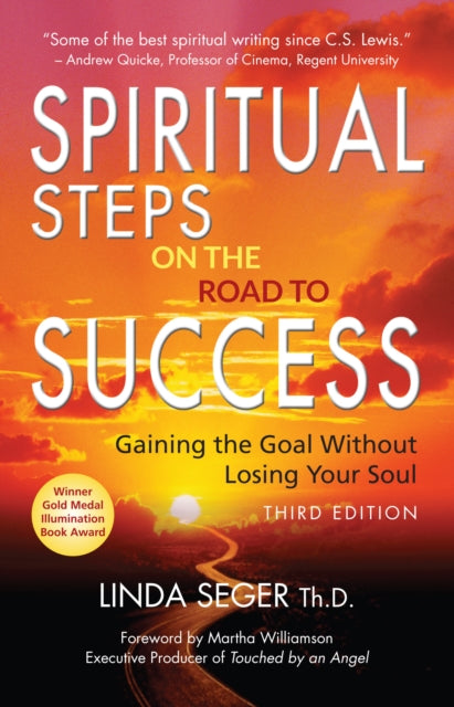 Book cover of: SPIRITUAL STEPS ON THE ROAD TO SUCCESS. By: Linda Seger