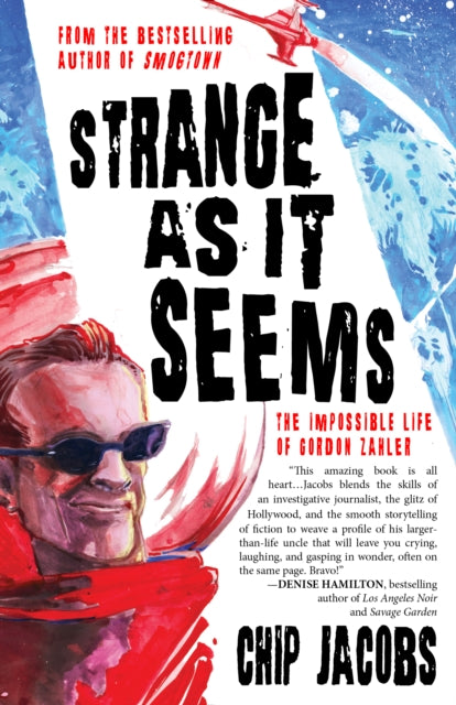 Book cover of: Strange As It Seems. By: Chip Jacobs