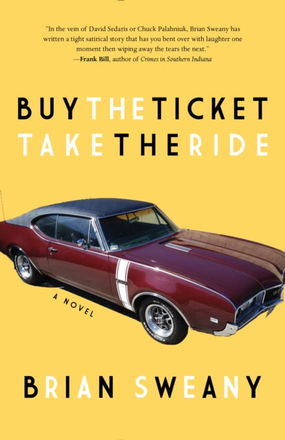 Book cover of: Buy the Ticket, Take the Ride. By: Brian Sweany