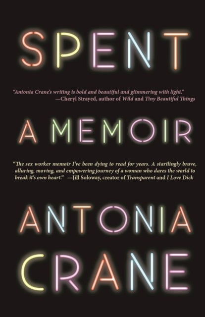 Book cover of: Spent. By: Antonia Crane