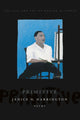 Book cover of: Primitive. By: Janice N. Harrington