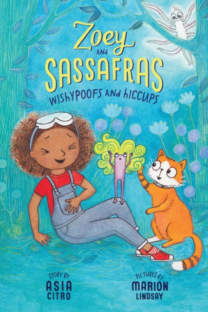 Book cover of: Wishypoofs and Hiccups. By: Asia Citro