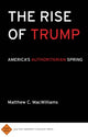 Book cover of: Rise of Trump. By: Matthew C. MacWilliams