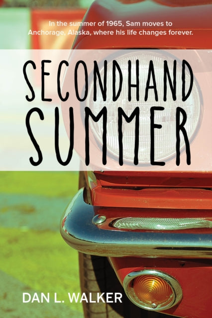 Book cover of: Secondhand Summer. By: Dan Walker undifferentiated