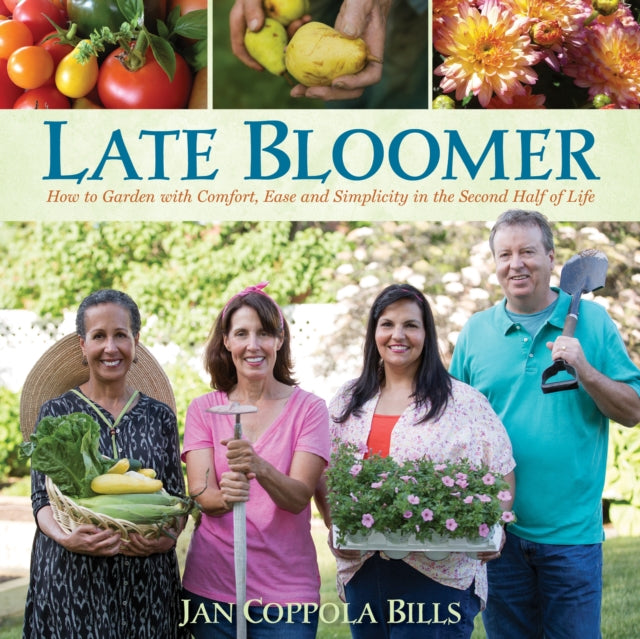 Book cover of: Late Bloomer. By: Jan Coppola Bills