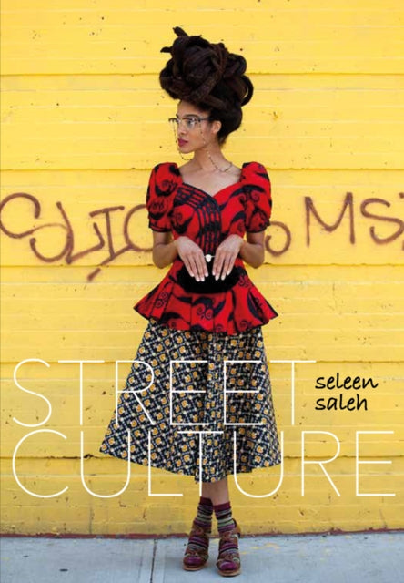 Book cover of: Street Culture. By: Seleen Saleh
