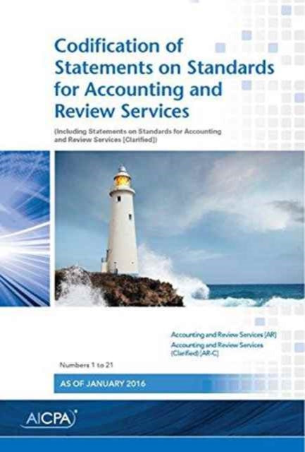 Book cover of: Codification of Statements on Standards for Accounting and Review Services. By: American Institute of Certified Public Accountants Staff