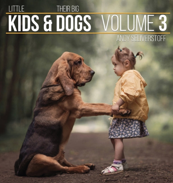 Book cover of: Little Kids and Their Big Dogs