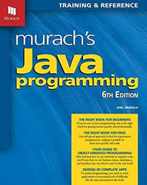 Book cover of: Murach's Java Programming (6th Edition). By: Joel Murach