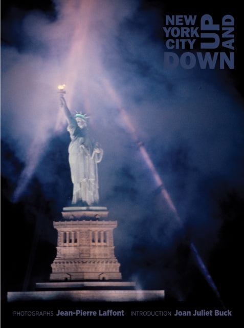 Book cover of: New York City Up and Down. By: Jean-Pierre Laffont