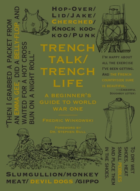 Book cover of: Trench Talk Trench Life. By: Frederic Winkowski