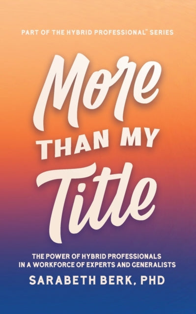 Book cover of: More Than My Title. By: Sarabeth Berk
