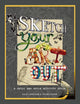 Book cover of: Sketch Your Art Out. By: Katy Lipscomb