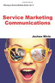Book cover of: Service Marketing Communications. By: Jochen Wirtz