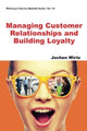 Book cover of: Managing Customer Relationships And Building Loyalty. By: Jochen Wirtz