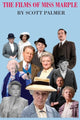 Book cover of: Films of Miss Marple. By: Palmer, Scott