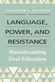 Book cover of: Language, Power, and Resistance. By: Elizabeth S. Mathews