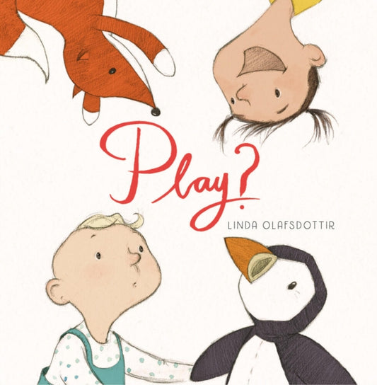 Book cover of: Play?. By: Linda Olafsdottir