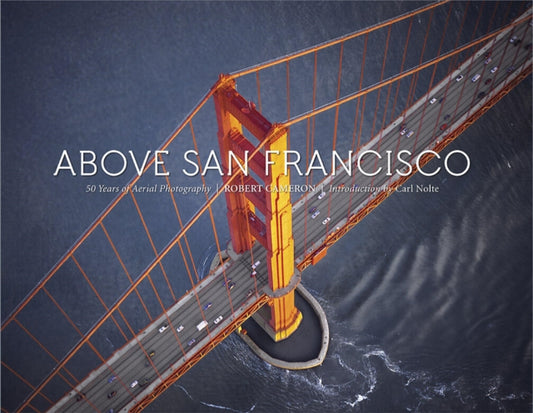 Book cover of: Above San Francisco. By: Cameron, Robert