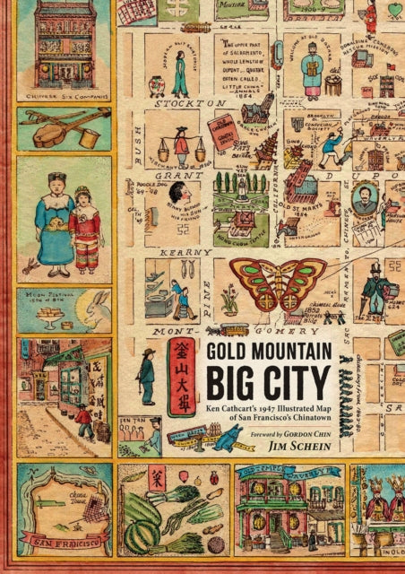 Book cover of: Gold Mountain, Big City. By: Jim Schein