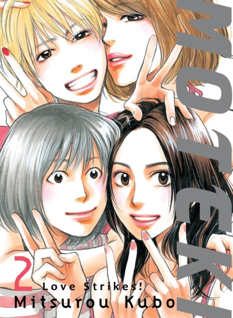 Book cover of: Moteki 2. By: Mitsurou Kubo