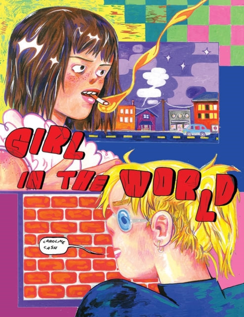 Book cover of: Girl In The World (2nd Edition, Revised). By: Caroline Cash