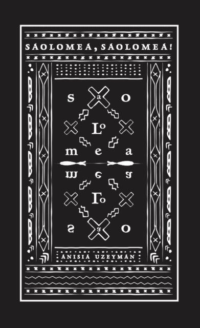 Book cover of: Saolomea, Saolomea!. By: Anisia Uzeyman