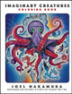 Book cover of: Imaginary Creatures Coloring Book. By: Joel Nakamura