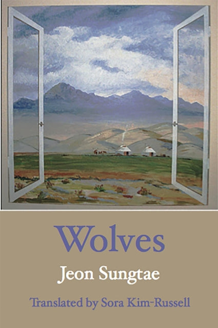 Book cover of: Wolves. By: Jeon Sungtae