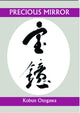 Book cover of: Precious Mirror. By: Kobun Chino Otogawa